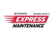 Express Maintenance $36.95 Oil Change & Tire Rotation Now Taking Appointments!