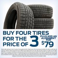 4 Tires for price of 3 Plus add an alignment for $79.95 
